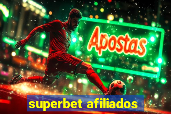 superbet afiliados